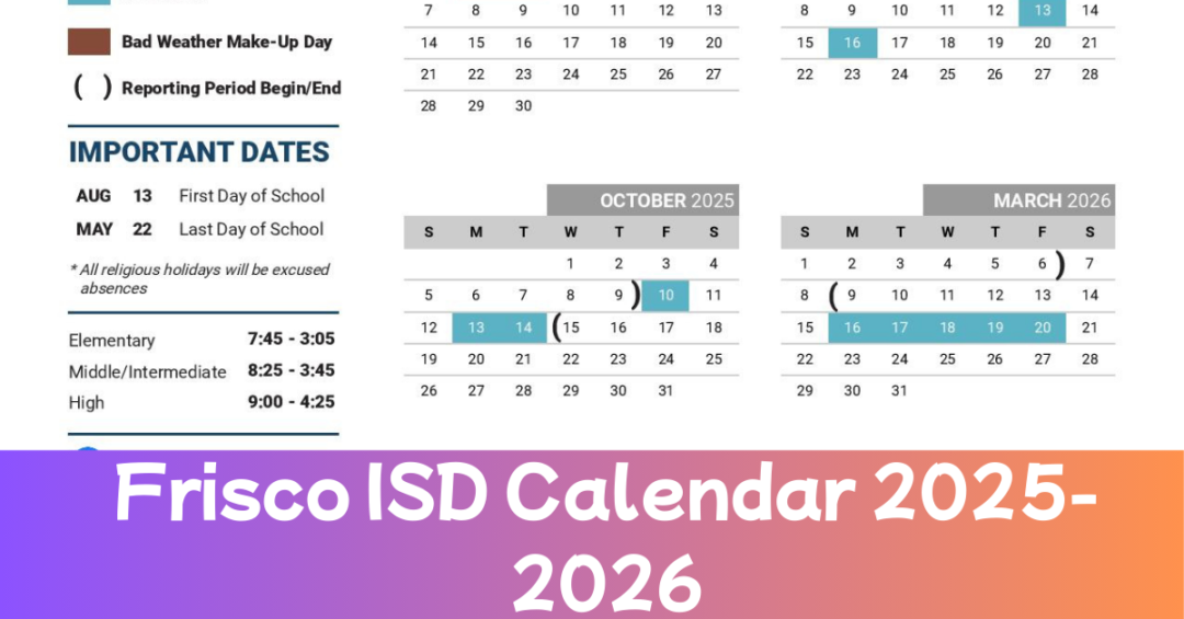 Frisco Independent School District Calendar 20252026 Download Now